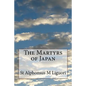 The Martyrs of Japan - Paperback