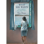 What She Wants: Poems on Obsession, Desire, Despair, Euphoria - Hardcover