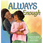 Always Enough - Hardcover