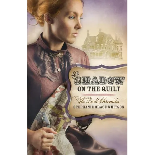 The Shadow on the Quilt - Paperback