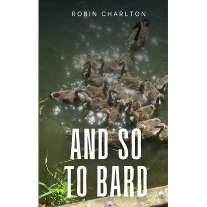 And so to Bard - Paperback
