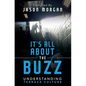 Understanding Terrace Culture: It's all about the Buzz - Paperback