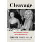 Cleavage: Men, Women, and the Space Between Us - Hardcover