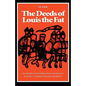 The Deeds of Louis the Fat - Paperback