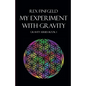My Experiment with Gravity - Paperback