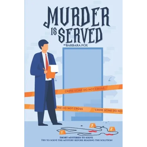 Murder Is Served: Short mysteries to solve - Paperback