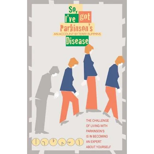 So, I've Got Parkinson's Disease - Paperback