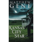 Kansas City Star - Hardcover