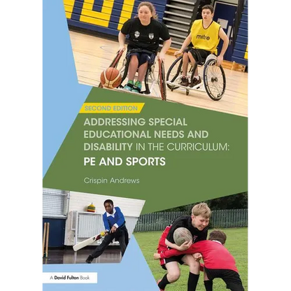 Addressing Special Educational Needs and Disability in the Curriculum: Pe and Sports - Paperback