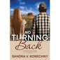 No Turning Back - Paperback