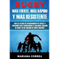 RUGBY MAS FUERTE, MAS RAPIDO y MAS RESISTENTE: GUIA DE 30 DIAS DE ENTRENAMIENTO DE FUERZA Y NUTRICION PARA TRANSFORMAR A CUALQUIER JUGADOR DE RUGBY En - Paperback