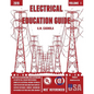 Electrical Education Guide: Electrical Wiring - Paperback