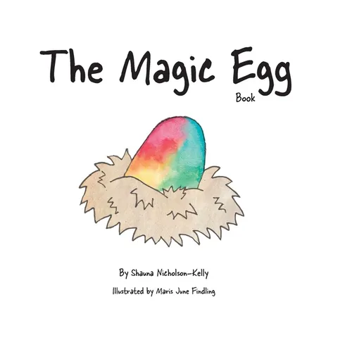 The Magic Egg Book - Hardcover