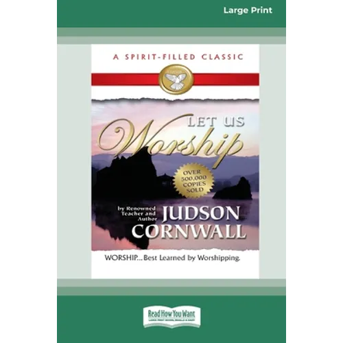 Let Us Worship [Standard Large Print 16 Pt Edition] - Paperback