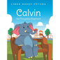 Calvin the Forgetful Elephant - Hardcover