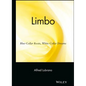 Limbo: Blue-Collar Roots, White-Collar Dreams - Hardcover