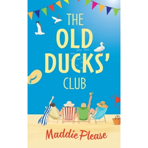The Old Ducks Club - Hardcover