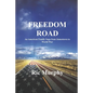 Freedom Road: An American Family Saga from Jamestown to World War - Paperback