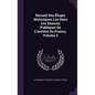 Recueil Des Éloges Historiques Lus Dans Les Séances Publiques De L'institut De France, Volume 2 - Hardcover