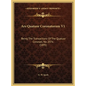 Ars Quatuor Coronatorum V1: Being The Transactions Of The Quatuor Coronati, No. 2076 (1895) - Hardcover
