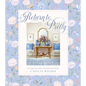 Return to Pretty: Giving New Life to Traditional Style - Hardcover