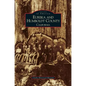 Eureka and Humboldt County, California - Hardcover