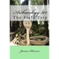 Archaeology 501: The Field Trip - Paperback