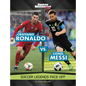Cristiano Ronaldo vs. Lionel Messi: Soccer Legends Face Off - Hardcover