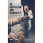 On Capitalism and Inequality: Progress and Poverty Revisited - Hardcover