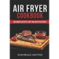 Air Fryer Cookbook Beginner Recipes for Two with Pictures - Paperback