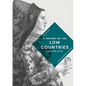 A History of the Low Countries - Paperback