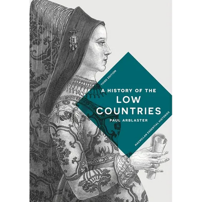 A History of the Low Countries - Paperback