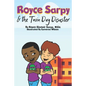 Royce Sarpy & The Twin Day Disaster - Paperback