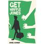 Get Waffle Jones - Paperback