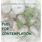 Fuel for Contemplation - Hardcover