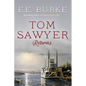 Tom Sawyer Returns: The New Adventures - Paperback