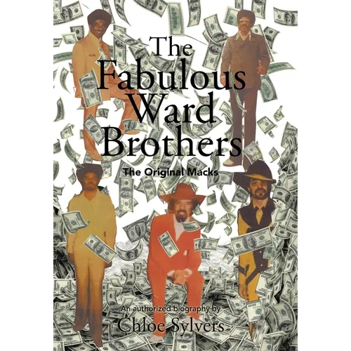 The Fabulous Ward Brothers: The Original Macks - Hardcover