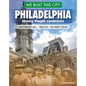 We Built This City: Philadelphia: History, People, Landmarks - Independence Hall, the Rocky Statue, Trolleys - Hardcover