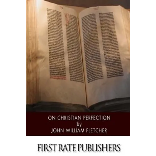On Christian Perfection - Paperback