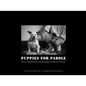 Puppies for Parole: Rescue, Rehabilitation and Redemption in Missouri's Prisons - Paperback
