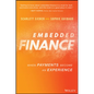 Embedded Finance: When Payments Become an Experience - Hardcover