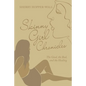 Skinny Girl Chronicles: The Good, the Bad, and the Healing - Paperback