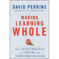 Making Learning Whole - Paperback
