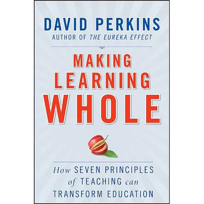 Making Learning Whole - Paperback