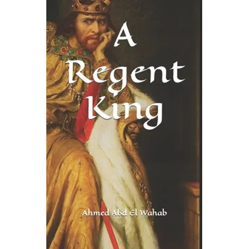 A Regent King - Paperback