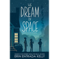 We Dream of Space - Library Binding