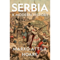 Serbia: A Modern History - Hardcover