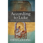 According to Luke - Hardcover