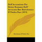 Dell'Accessione Per Dritto Romano Dell' Avvocato Bne Bartolomeo D'Ondes Rao (1874) - Paperback
