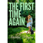 The First Time Again - Paperback